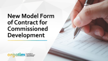 New Model Form of Contract for Commissioned Development 