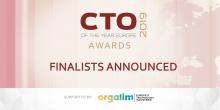 Announcing the finalists of the Chief Technology Officer (CTO) of the Year Europe Awards 2019
