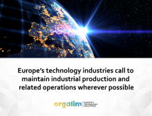 Europe’s technology industries call to maintain industrial production and related operations wherever possible