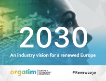 Europe’s technology industries at the heart of a renewed EU: Orgalim launches industry vision ahead of 2019 elections